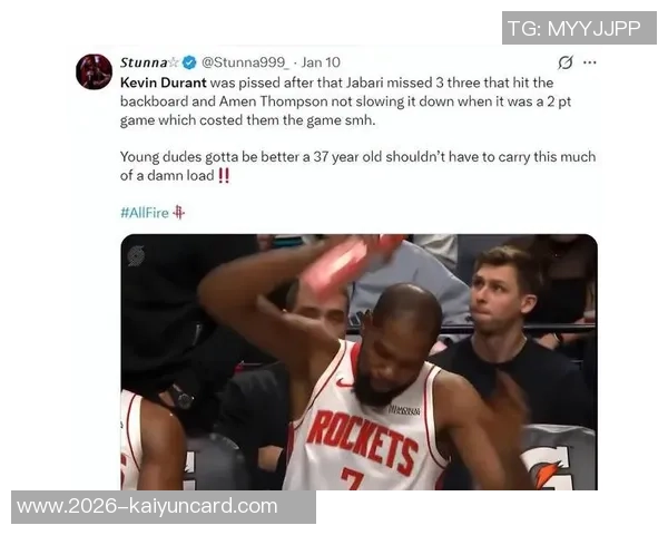 火箭伤员尽早复出至关重要否则KD将面临巨大压力和挑战